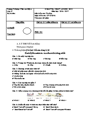 Đề kiểm tra chất lượng học kì I Tin học lớp 5 - Năm học 2016-2017 - Trường Tiểu học Tân Hội An A